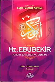 I.Halife Hz.Ebubekir (RA) Hayatı, Şahsiyeti ve Dönemi - Ali Muhammed Sallabi